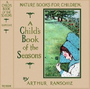 [Gutenberg 40448] • The Child's Book of the Seasons